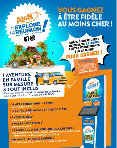 Tourisme local: «Explore la Réunion» avec la FRT et Leclerc... Tourisme local: «Explore la Réunion» avec la FRT et Leclerc...