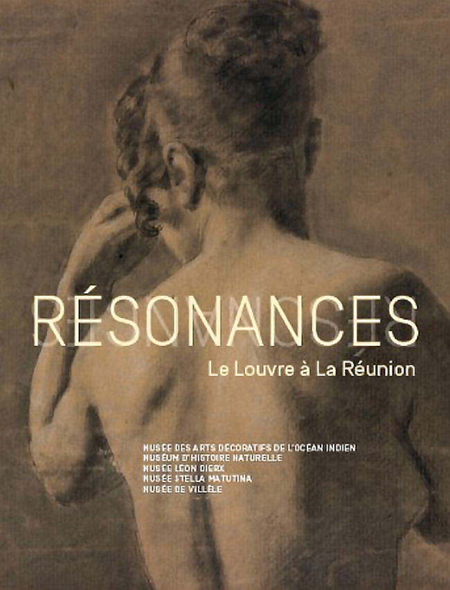Le Louvre à La Réunion avec l'expo d'arts graphiques "Résonances"