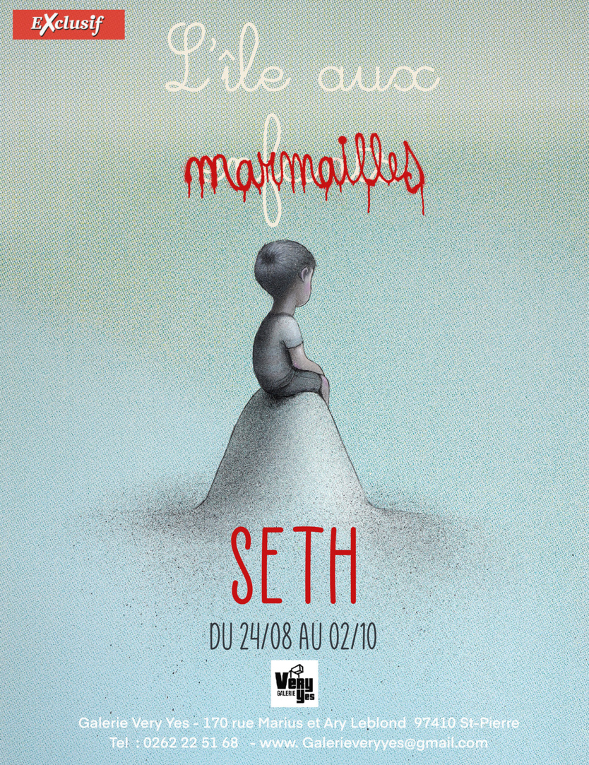 Expo: Seth le Globe Painter à la Galerie Very Yes de Jace à Saint-Pierre Expo: Seth le Globe Painter à la Galerie Very Yes de Jace à Saint-Pierre