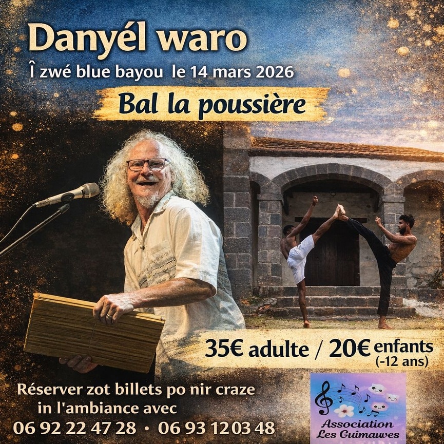 "Bal la Poussière" à l'Etang-Salé ce samedi 14 mars avec Danyél Waro et d'autres... "Bal la Poussière" à l'Etang-Salé ce samedi 14 mars avec Danyél Waro et d'autres...
