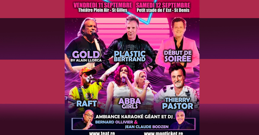 Concerts "Retour aux Années 80" les 11 et 12 septembre, à ne pas rater! Concerts "Retour aux Années 80" les 11 et 12 septembre, à ne pas rater!