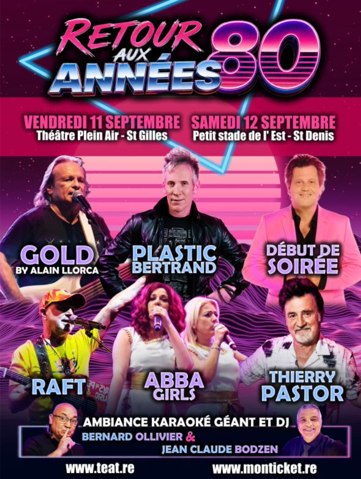 Concerts "Retour aux Années 80" les 11 et 12 septembre, à ne pas rater!