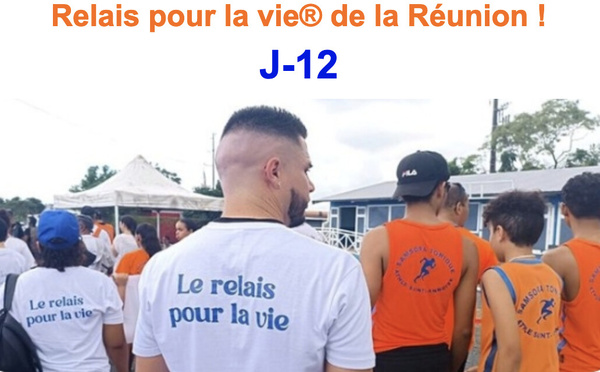 Le Relais pour la Vie contre le cancer les 4 et 5 avril à Bras Panon: inscrivez-vous!